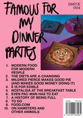 Famous For My Dinner Parties #4